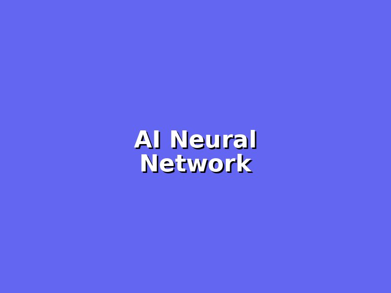 AI Neural Network